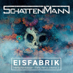 Schattenmann - Menschenhasser (Eisfabrik-Remix) (2025)